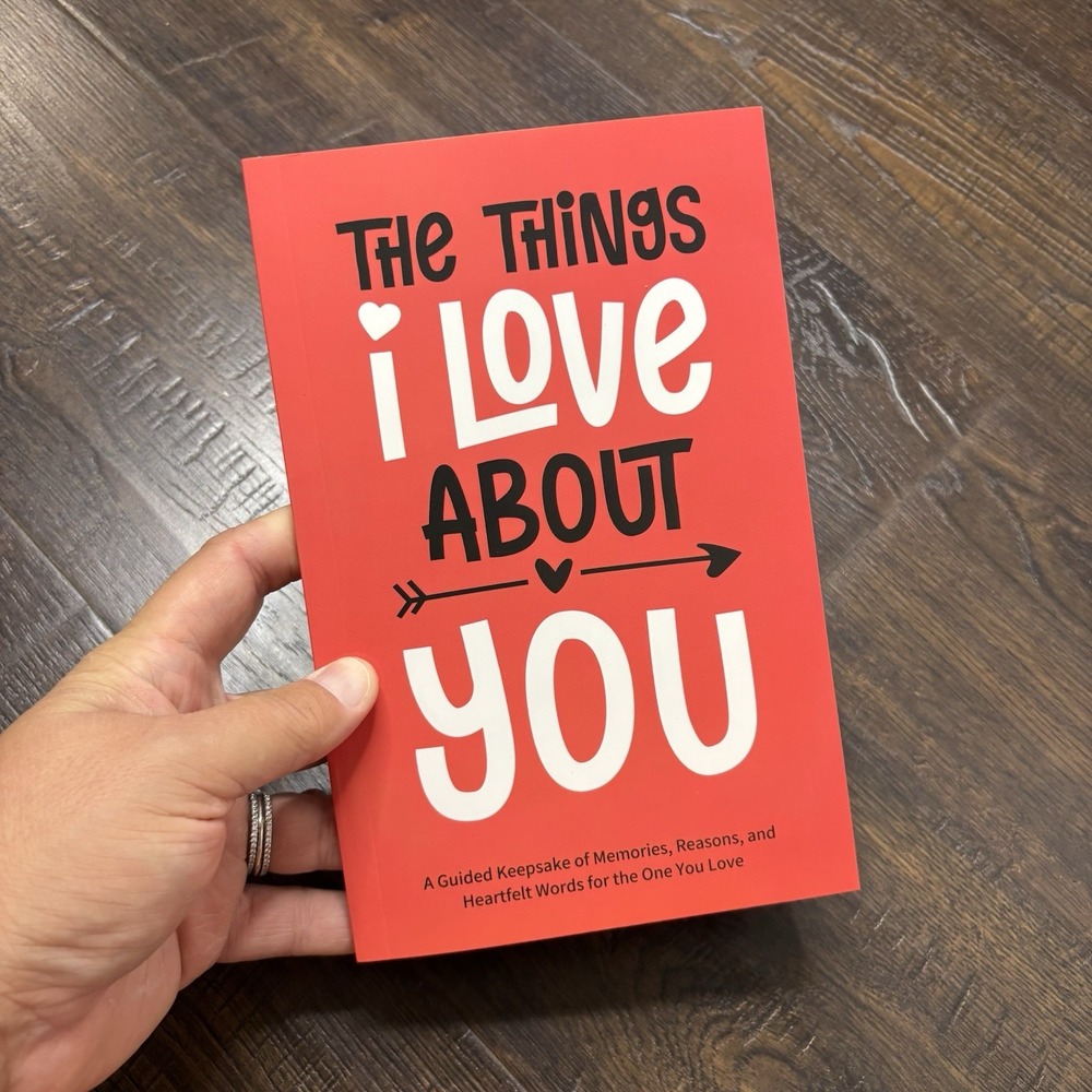 The Things I Love About You Guided Keepsake Journal Book, Guided Journal - Gift